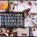 Trường Senmon thời trang – kinh doanh Yoneyama tại Nhật Bản