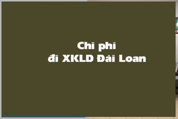 chi-phi-di-dai-loan